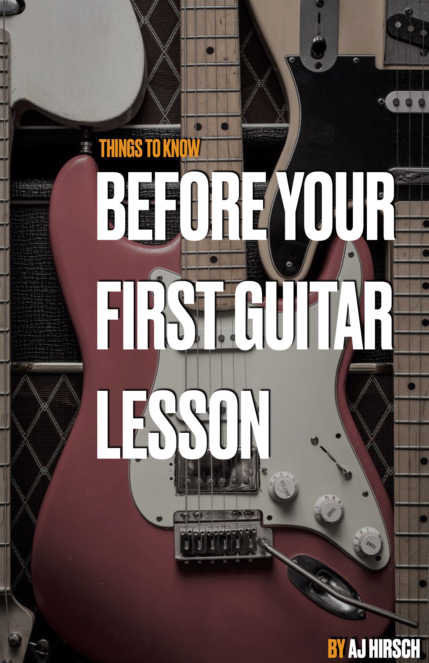 Cover image of a red fender stratocaster and a yellow and white fender telecaster, along with a vox ac30 and ac15 amplifier used as the cover for the "Things to know before your first guitar lesson" blog.
